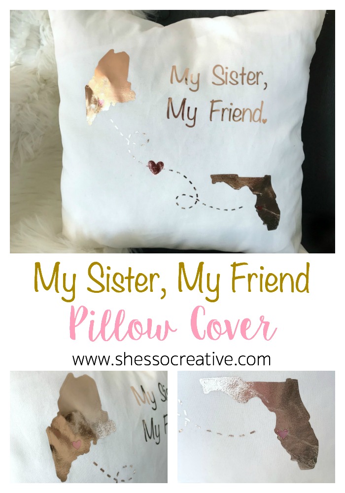 Pinterest Pin of the My Sister, My Friend Pillow Cover - Pillow Cover Sewing Pattern - Close-up of Florida Iron On for My Sister, My Friend Pillow Cover - Sister Pillow Cover - Sister Gift Ideas  - Gift Ideas for Sisters -  Gift Ideas for Long Distance